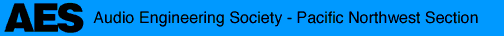 [AES Pacific NW Section - Seatle USA]